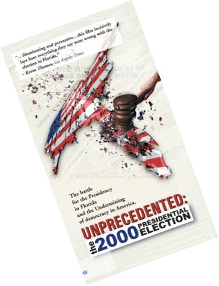 Unprecedented - 2000 Presidential Election [VHS]