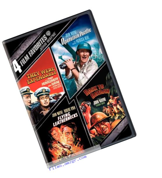 4 Film Favorites: John Wayne Collection (Back to Bataan / Flying Leathernecks / Operation Pacific / They Were Expendable)